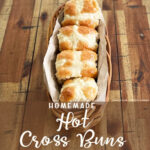 Homemade Hot Cross Buns 4 buns