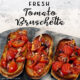 Fresh Tomato Bruschetta Three Slices