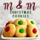 M and M Christmas Cookies