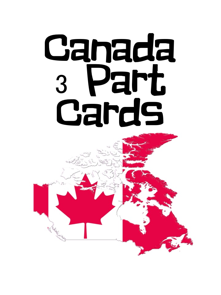 Montessori ~ Canada 3 Part Cards - Friday Freebie