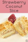 Strawberry Coconut Slice