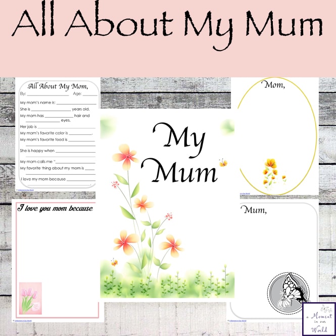 All About My Mum Printables Simple Living Creative Learning