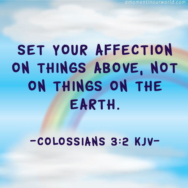 Monday Memory Verse Printable Pack: Colossians 3:2