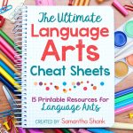 The Ultimate Language Arts Cheat Sheets - Simple Living. Creative Learning