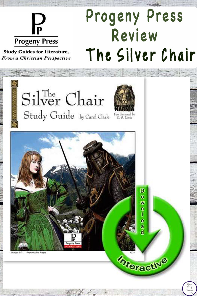 Progeny Press Literautre Studies Review - The Silver Chair Study Guide.