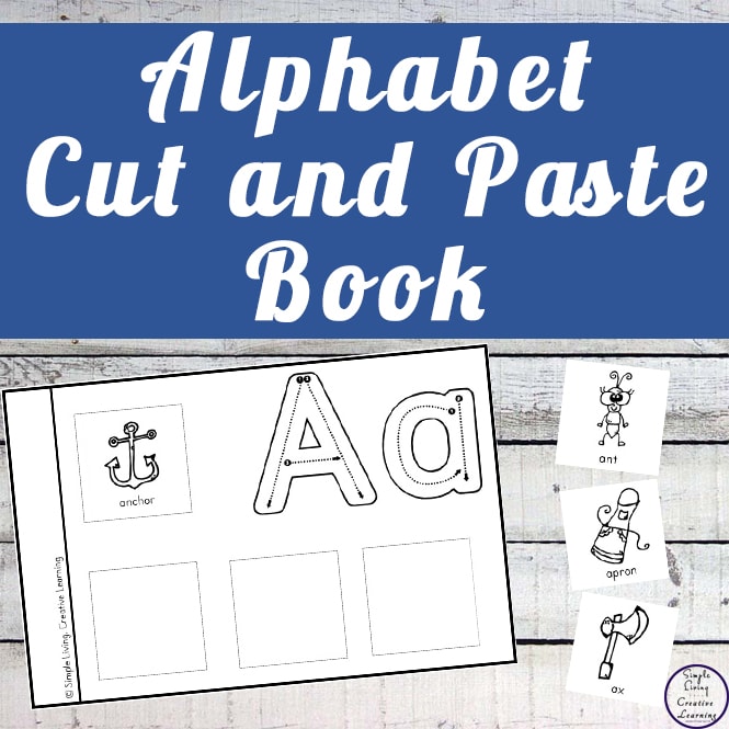 Have fun learning the letters of the alphabet with this Alphabet Cut and Paste Book.