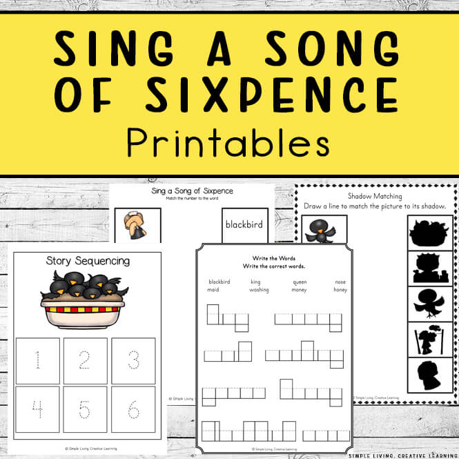 Sing a Song of Sixpence Printable Pack