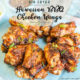 Air Fryer Hawaiian BBQ Chicken Wings