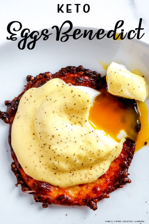 Keto Eggs Benedict Simple Living. Creative Learning
