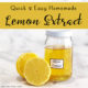 How to make Homemade Lemon Extract