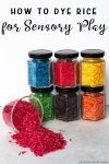 How to Dye Rice for Sensory Play