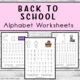 Back to School Alphabet Worksheets