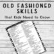 Old Fashioned Skills that Kids Need to Know