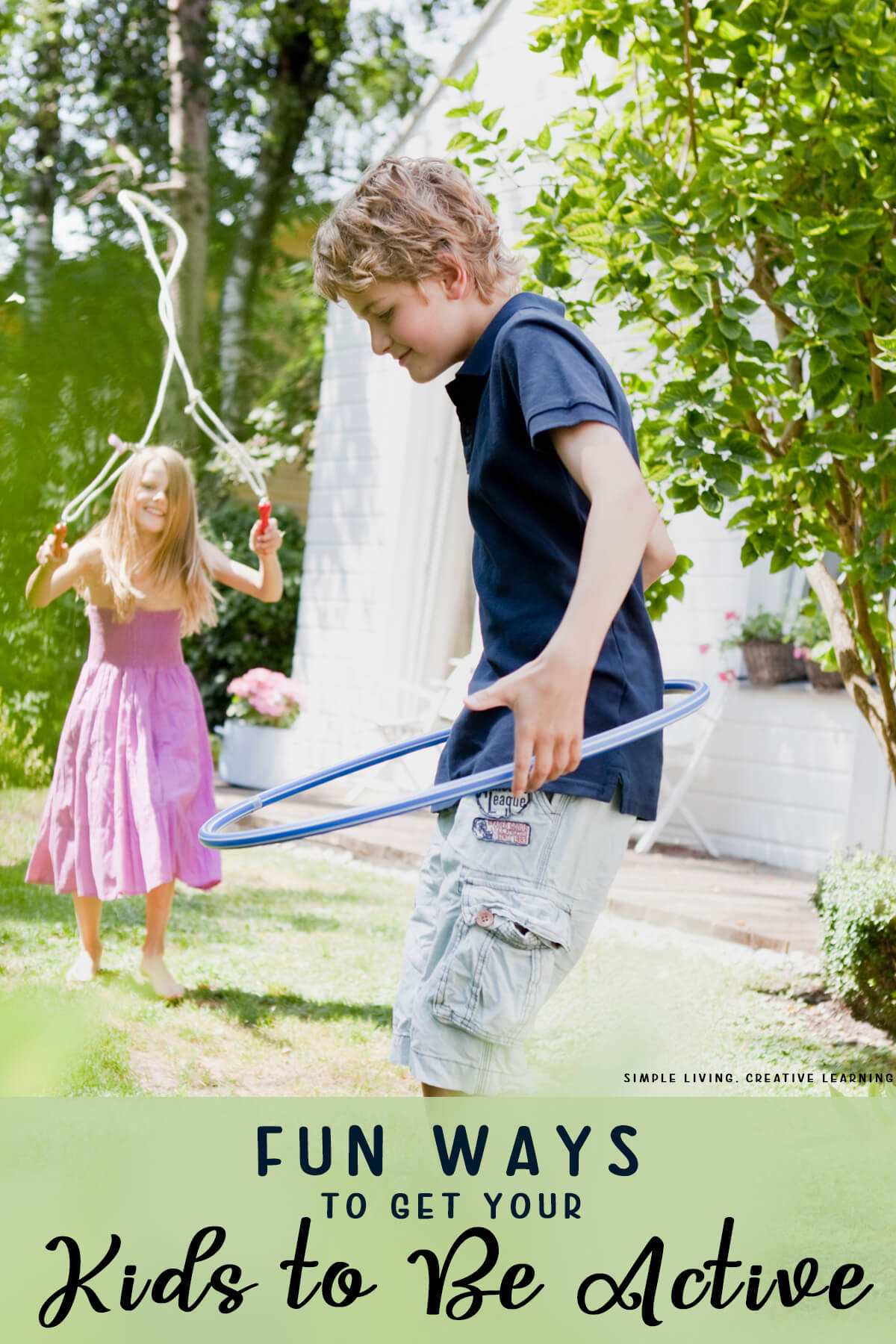 Fun Ways to Get your Kids to Be Active - boy with hula hoop and girl with skipping rope