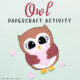 Owl Paper Craft Activity Picture