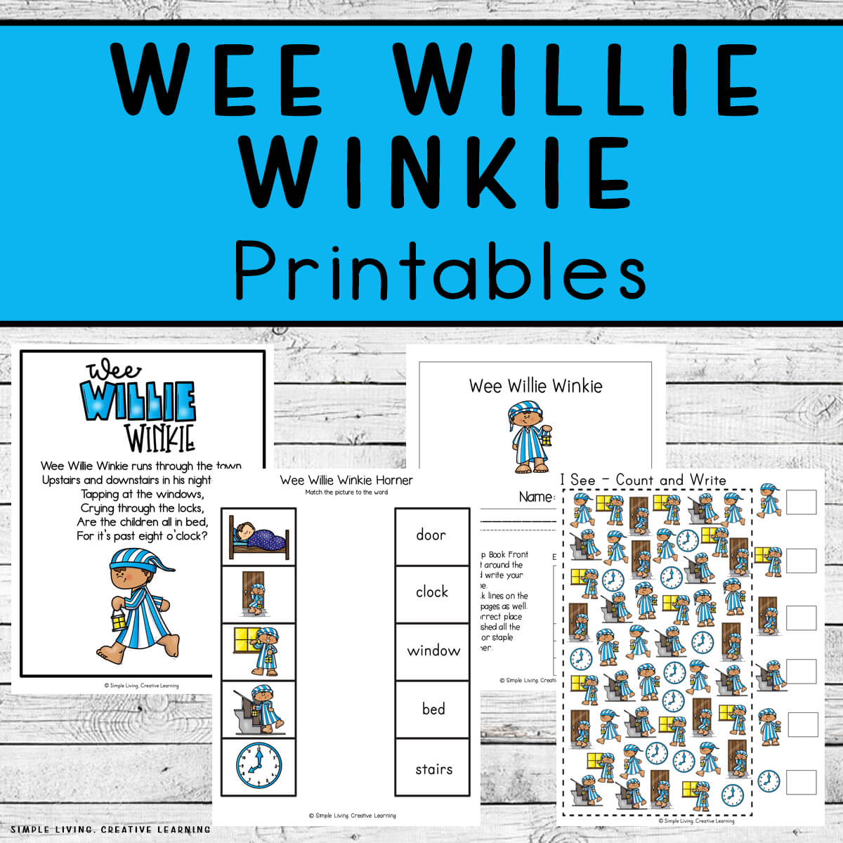 Wee Willie Winkie Printables four pages