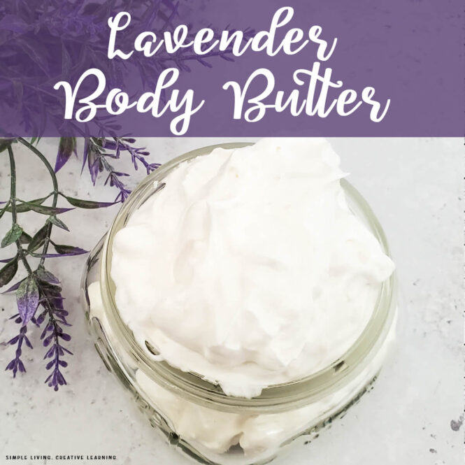 Lavender Body Butter Recipe in a glass jar