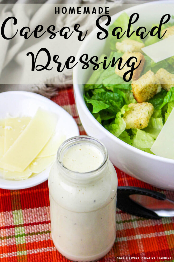 Easy Homemade Caesar Salad Dressing Simple Living. Creative Learning