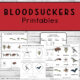 Bloodsuckers Printables four pages