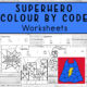 Superhero Colour By Code Worksheets four pages one coloured in