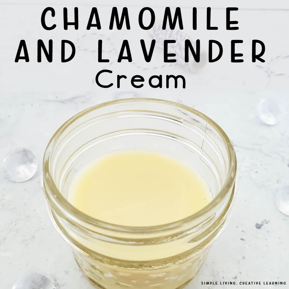 Lavender and Chamomile Cream in a glass jar