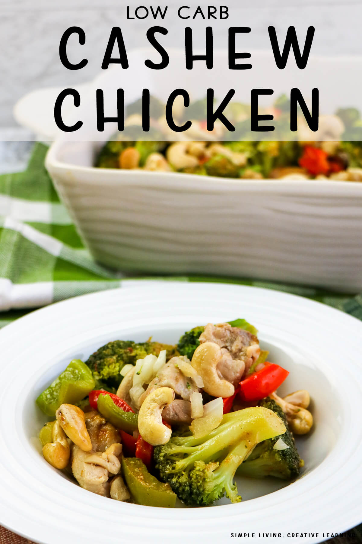 Low Carb Cashew Chicken