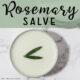 Rosemary Salve in a silver pot