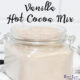 Vanilla Hot Cocoa Mix in a glass jar
