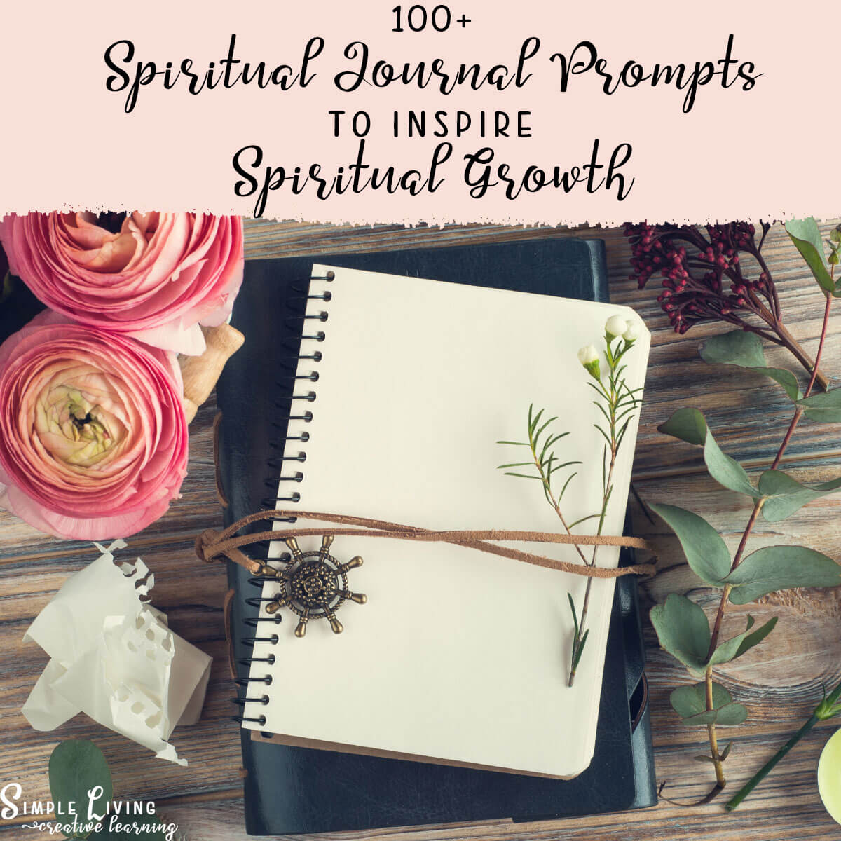 100+ Spiritual Journal Prompts to Inspire Spiritual Growth - journal picture