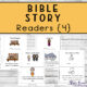 Bible Story Readers {4} four pages
