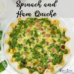 Spinach and Ham Quiche looking down on it