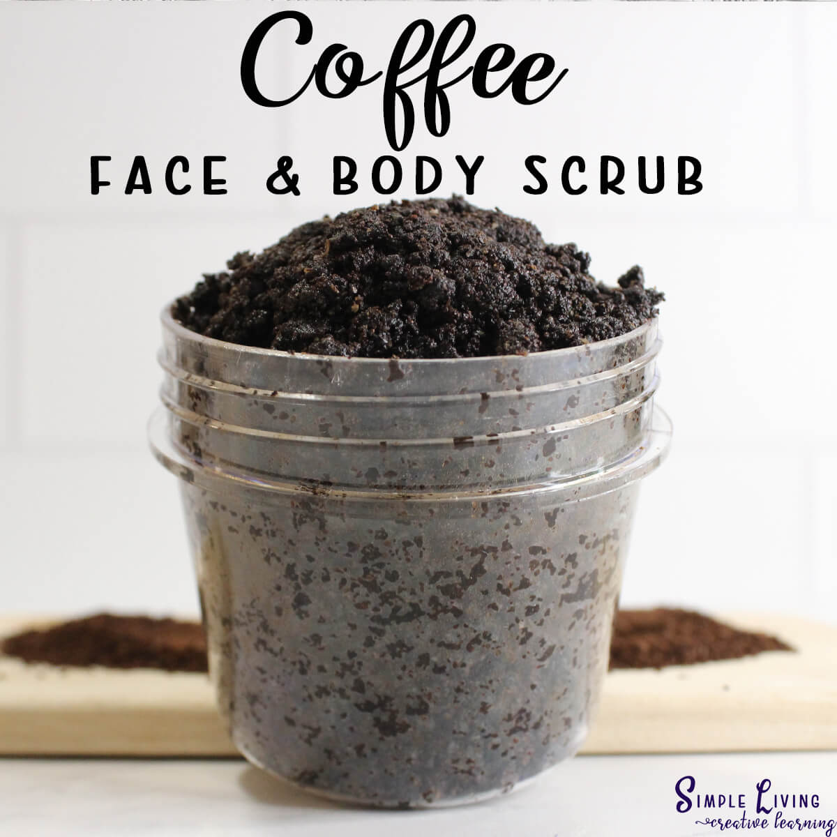 Homemade Coffee Face and Body Scrub in a glass jar