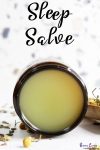 Homemade Natural Sleep Salve