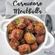 Homemade Carnivore Meatballs in a white bowl