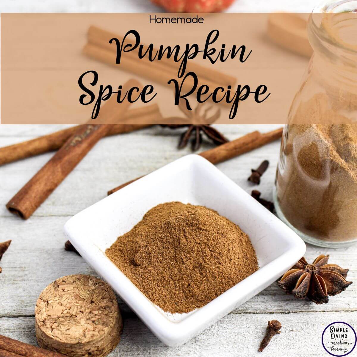 Homemade Pumpkin Spice Recipe in a white square dish