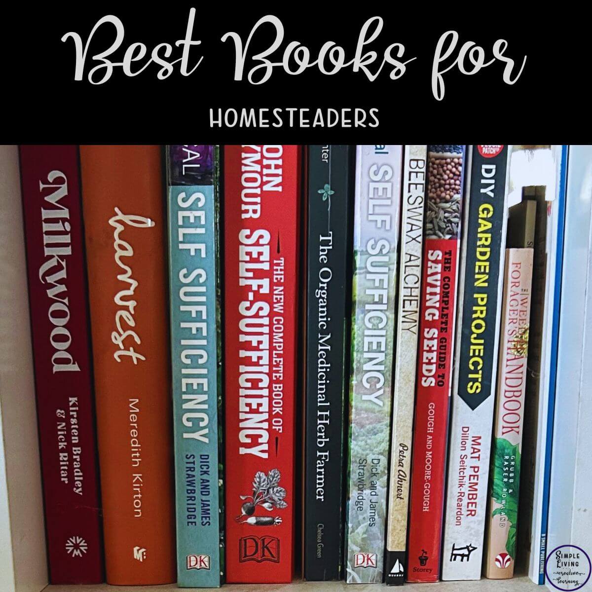 Best Books for Homesteaders one shelf of books