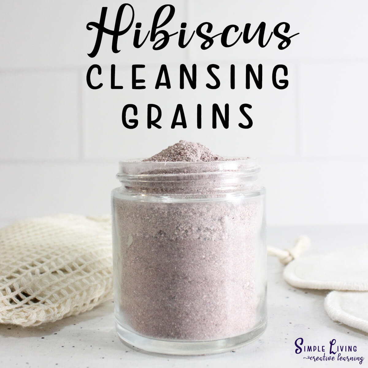 Hibiscus Cleansing Grains in a glass jar