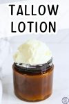 Homemade Tallow Lotion