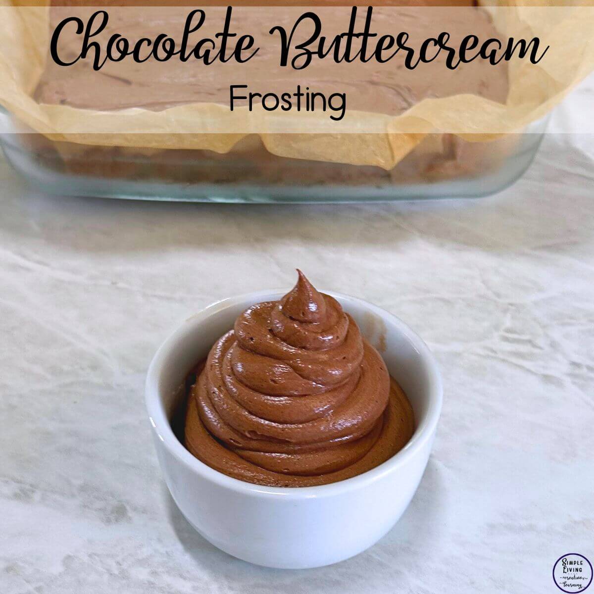 Chocolate Buttercream Frosting in a white bowl