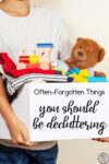 Often-Forgotten Things You Should Be Decluttering
