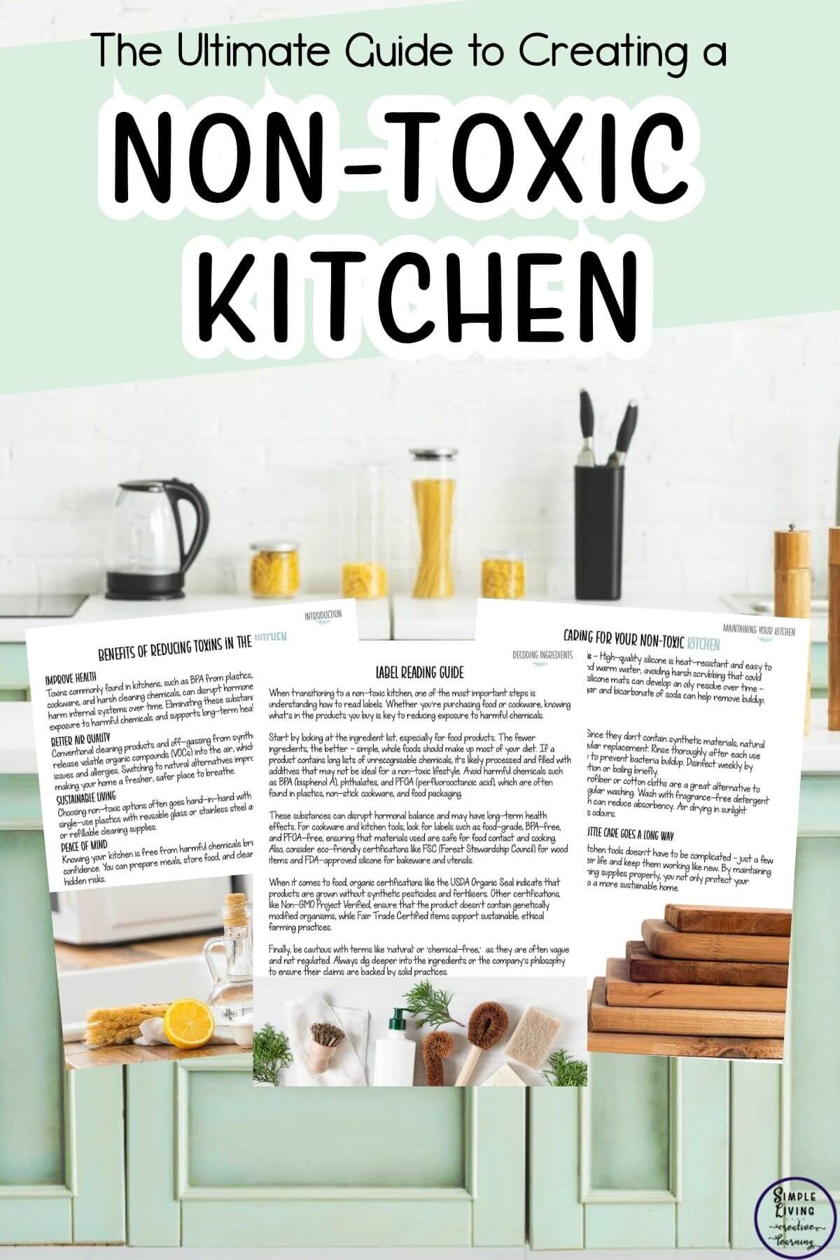 The Ultimate Guide Guide to Creating A Non-Toxic Kitchen