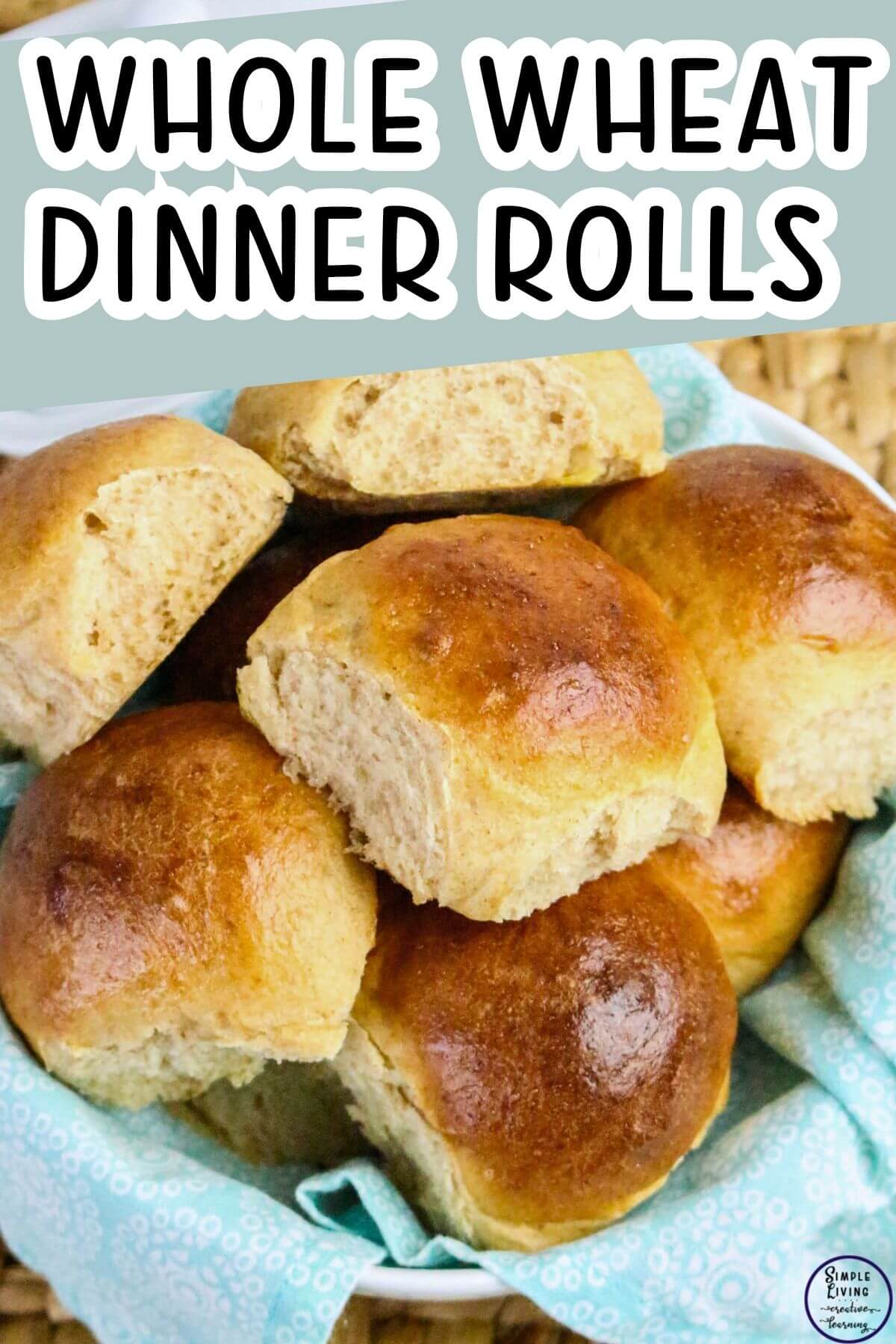 Whole Wheat Dinner Rolls