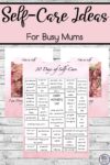 30 Days of Self-Care Ideas for Busy Mums