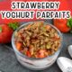 Strawberry Yoghurt Parfaits in a glass bowl
