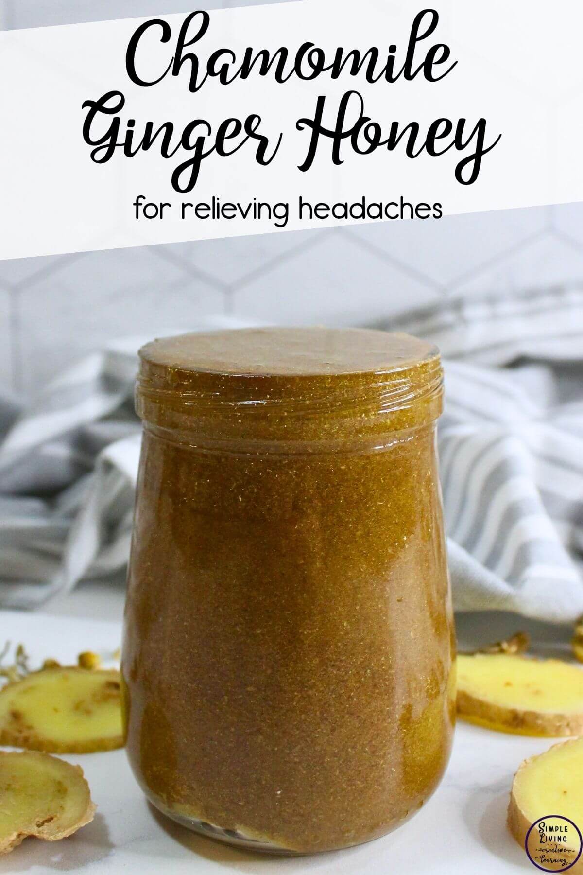 Chamomile Ginger Honey for Relieving Headaches