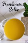 Homemade Frankincense Salve
