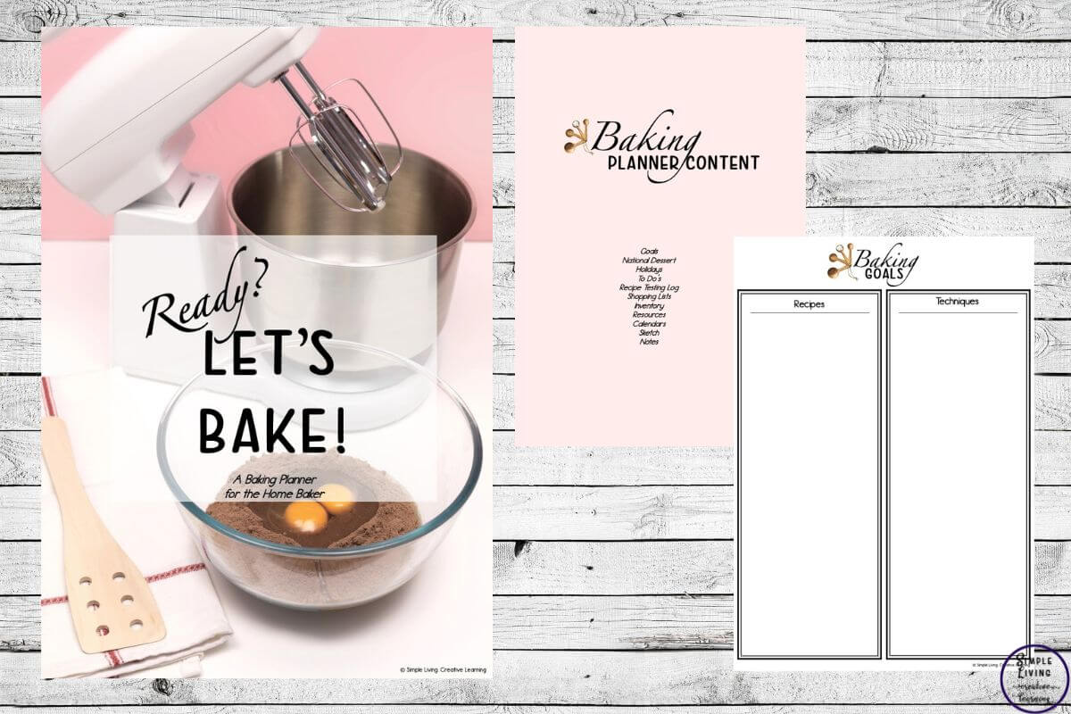 Let Bake a Baking Planner for the Home Baker three pages