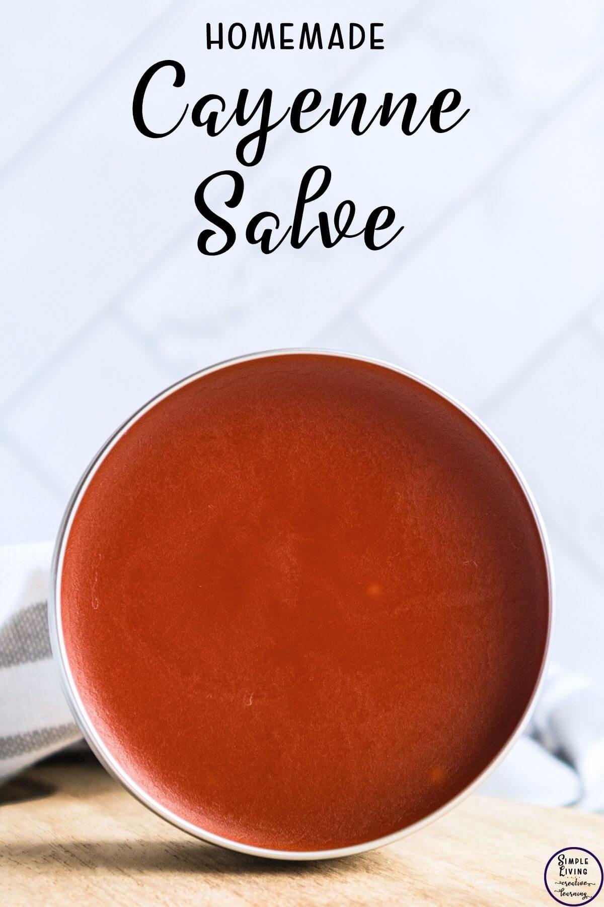 homemade cayenne salve