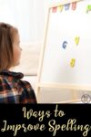 Ways to Improve Spelling girl with whiteboard