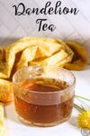 Homemade Dandelion Tea